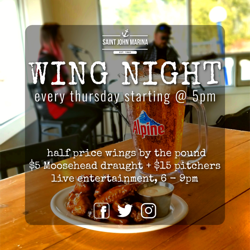 Wing Night JUNE 14 Saint John Marina