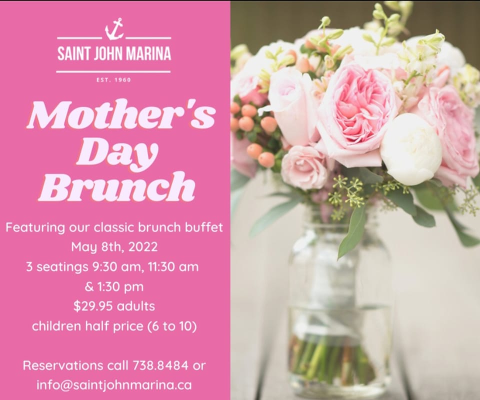 Mother’s Day Brunch Saint John Marina